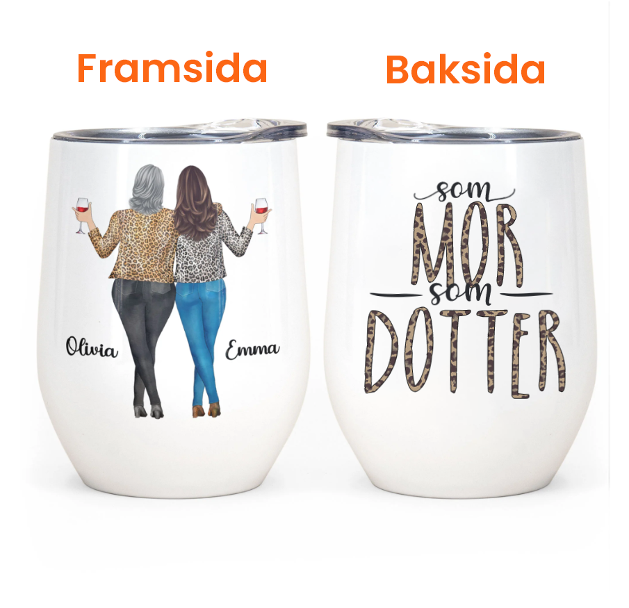 Wie die Mutter, so die Tochter – Personalisierter Thermobecher